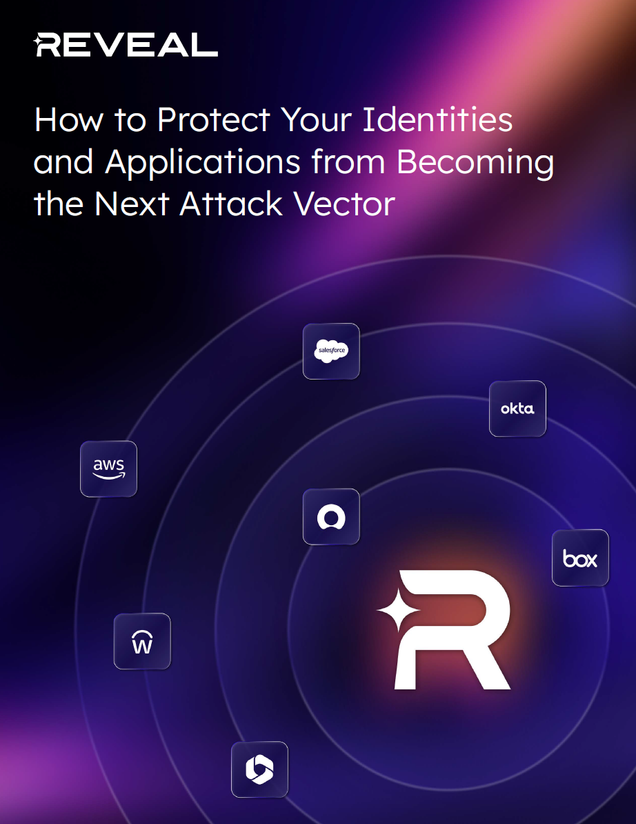 How to Protect Your Identities and Applications from Becoming the Next Attack Vector