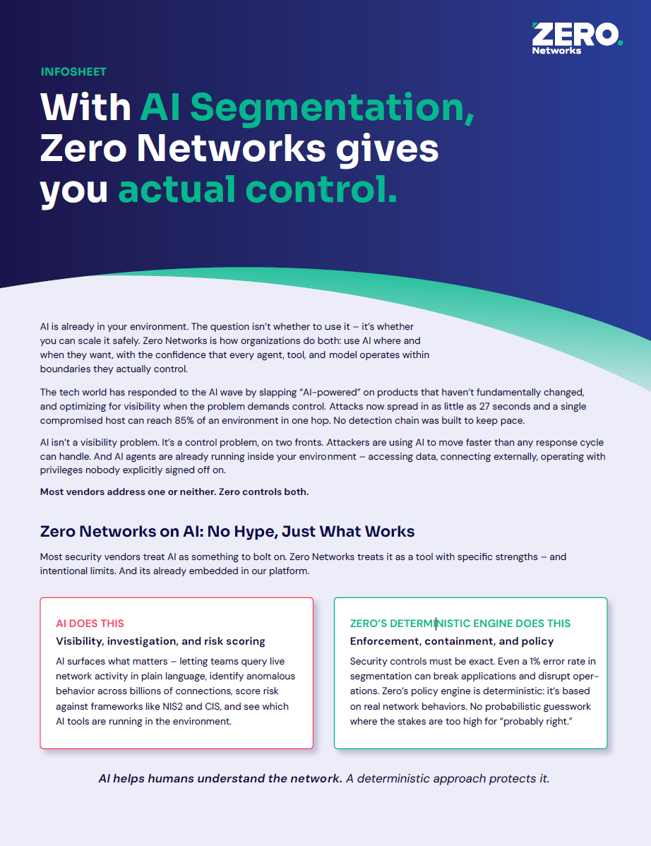 With AI Segmentation, Zero Networks Gives you Actual Control.