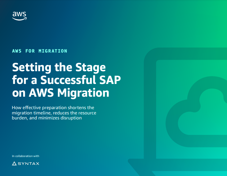 Setting the Stage for a Successful SAP on AWS Migration