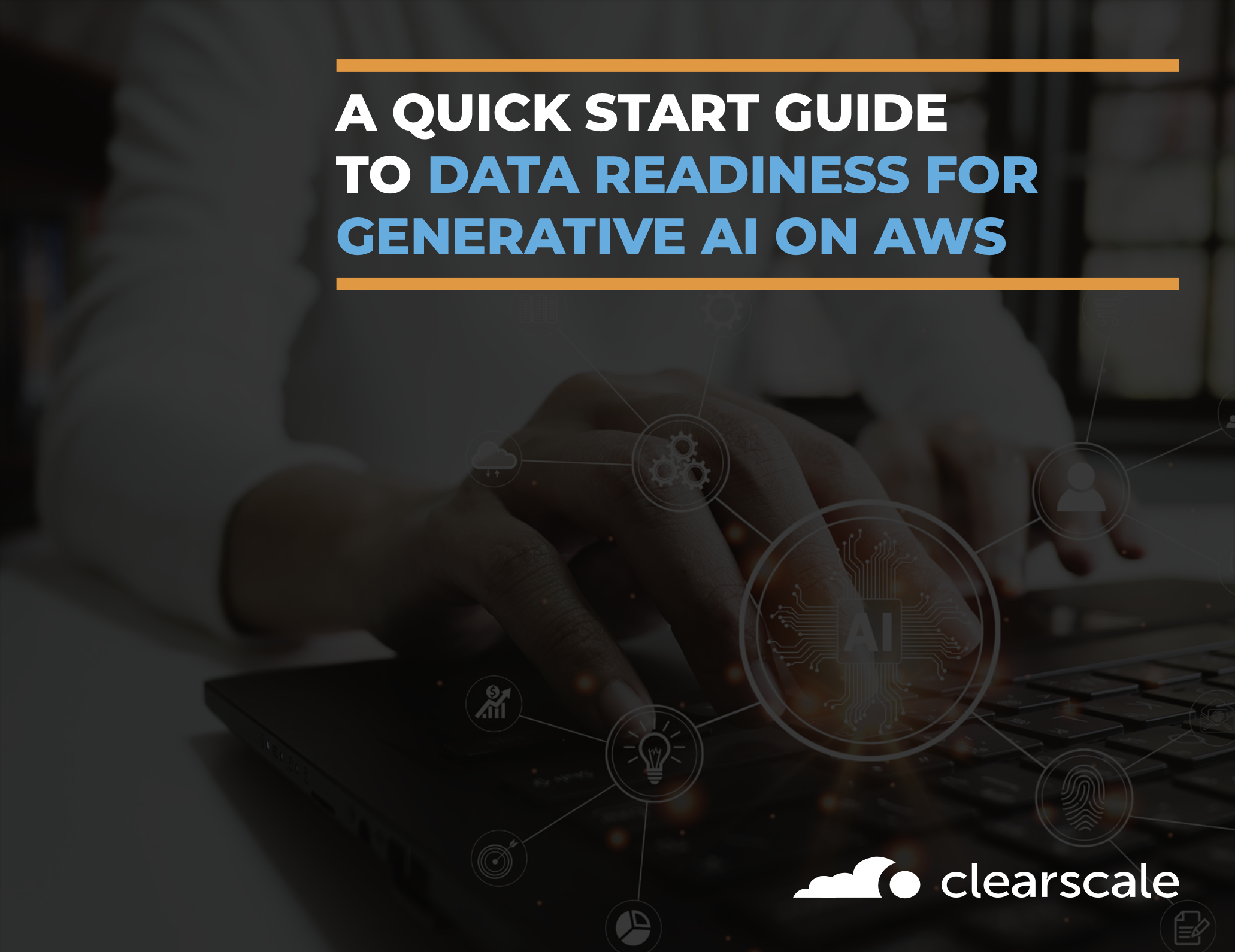 A Quick Start Guide to Data Readiness